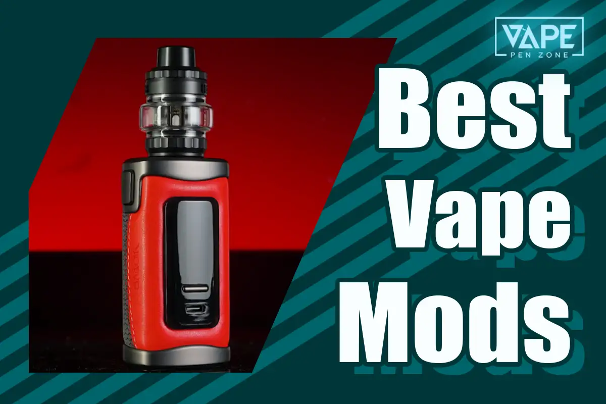 Best Vape Mods