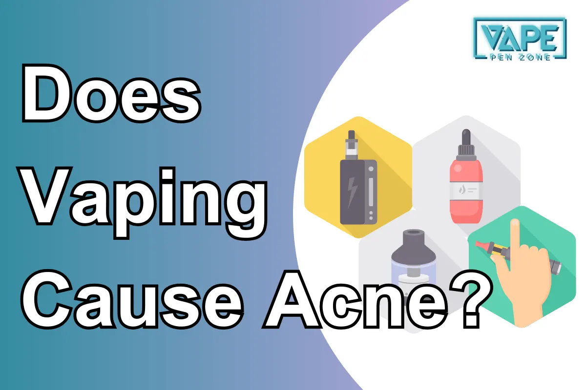 Does Vaping Cause Acne?