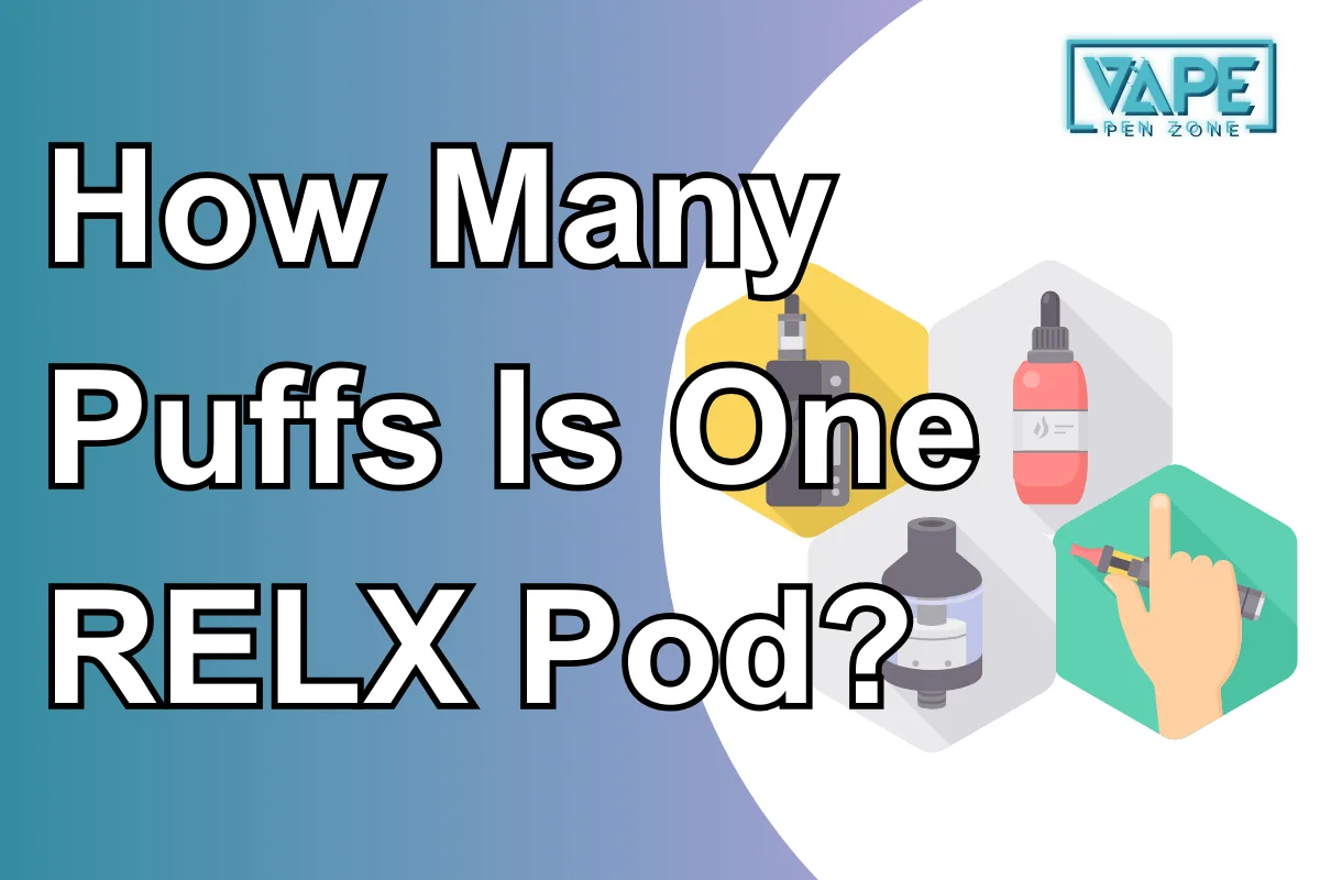 How Many Puffs Is One RELX Pod?