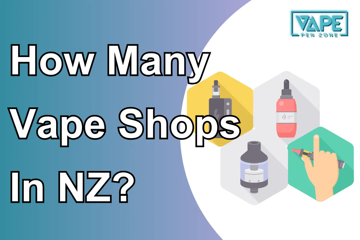 How Many Vape Shops In NZ