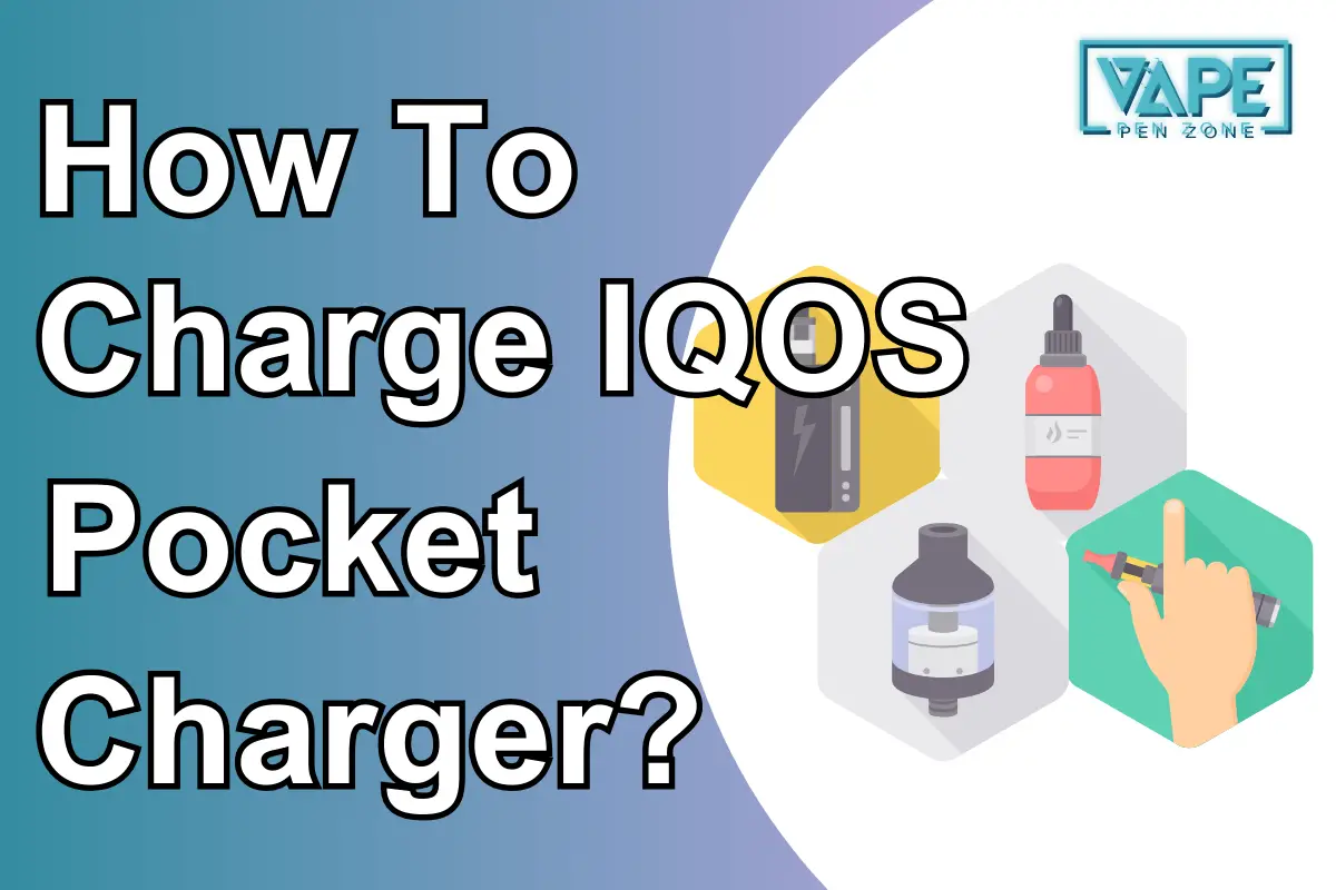 How To Charge IQOS Pocket Charger