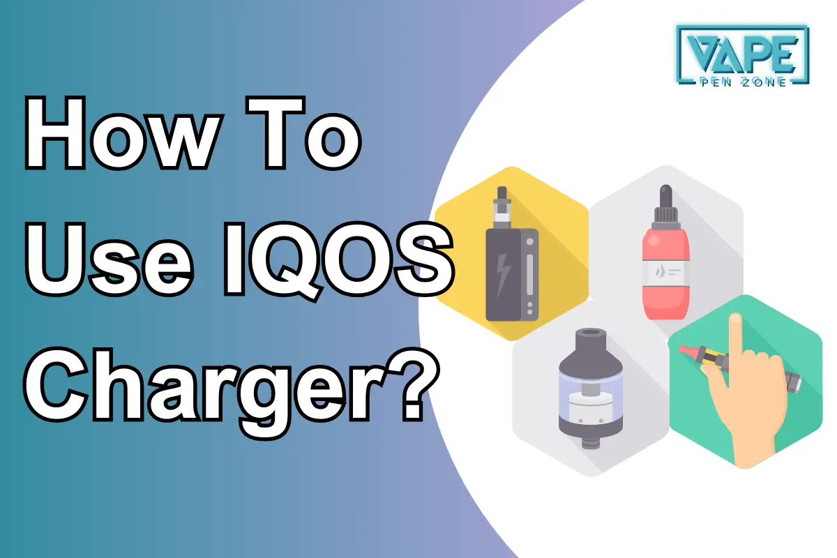 How To Use IQOS Charger