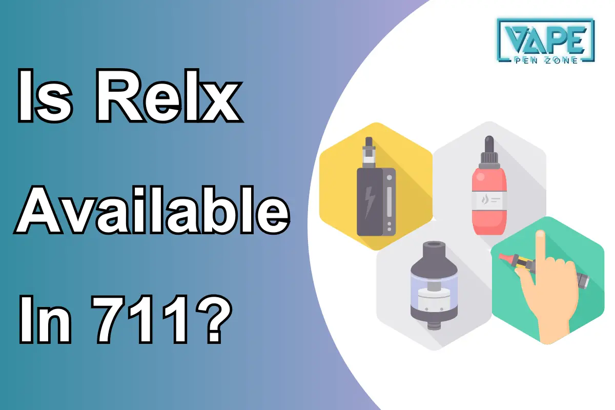 Is Relx Available In 711