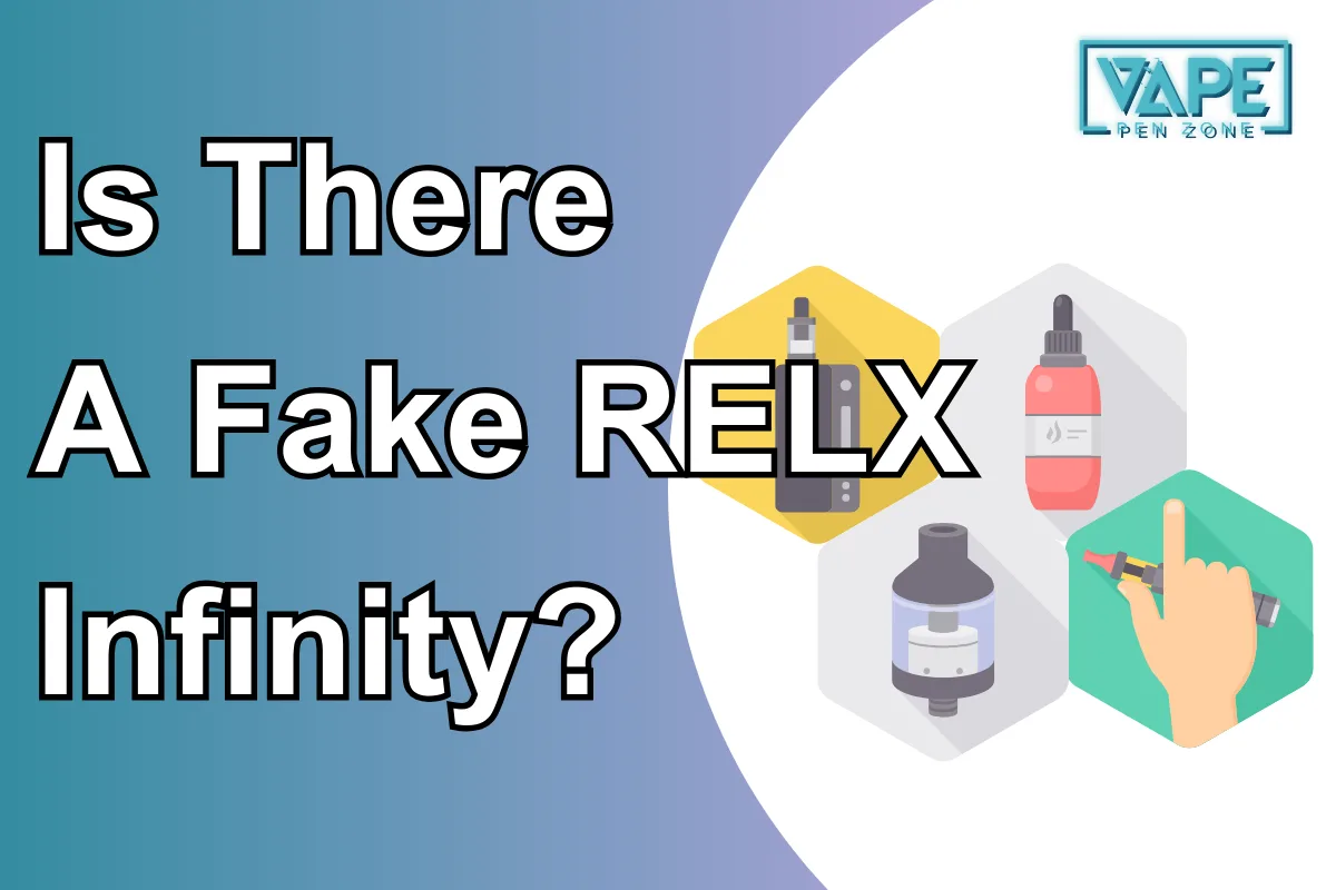 Is There A Fake RELX Infinity?