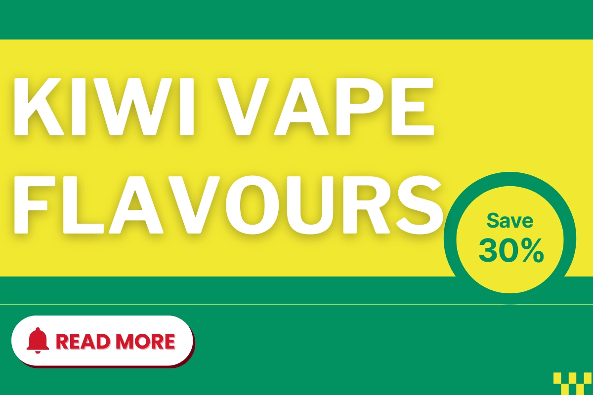 Kiwi Vape Flavours