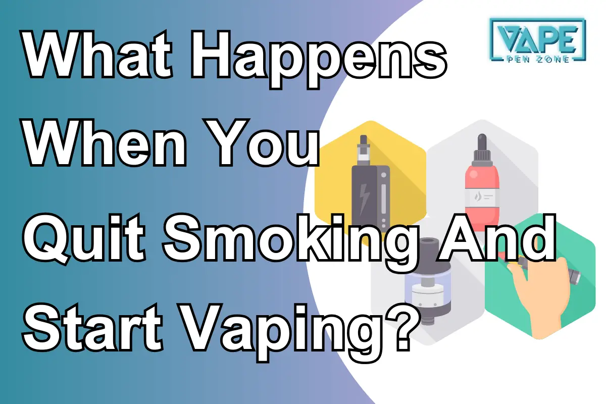 What Happens When You Quit Smoking And Start Vaping